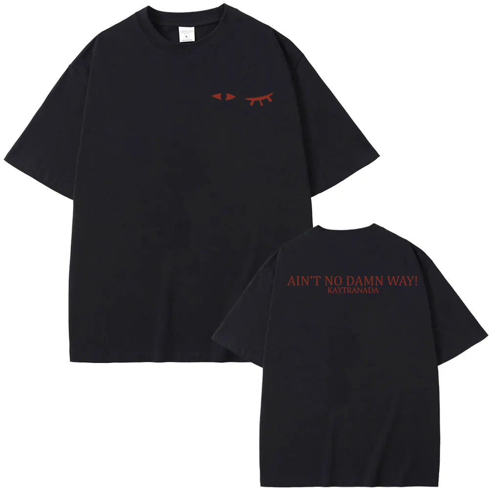 KAYTRANADA - AIN'T NO DAMN WAY - Summer Clothing Women Canada ulasan dan harga